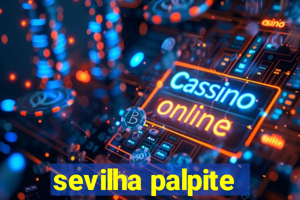 sevilha palpite